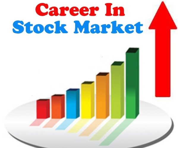 Top 4 Career Options In Stock Market Scope Of Stock Market In India