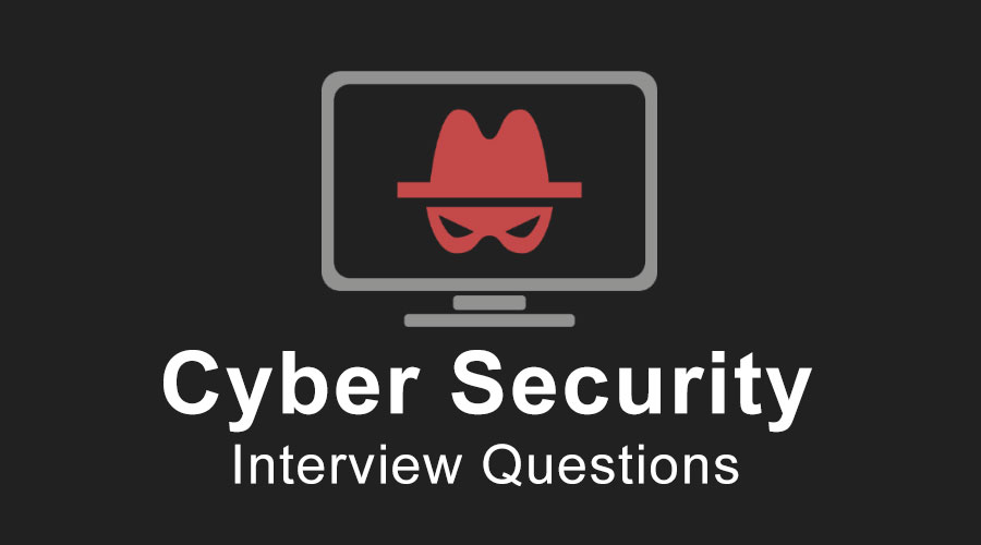 cyber-security-interview-questions-and-answers-dicc-blog