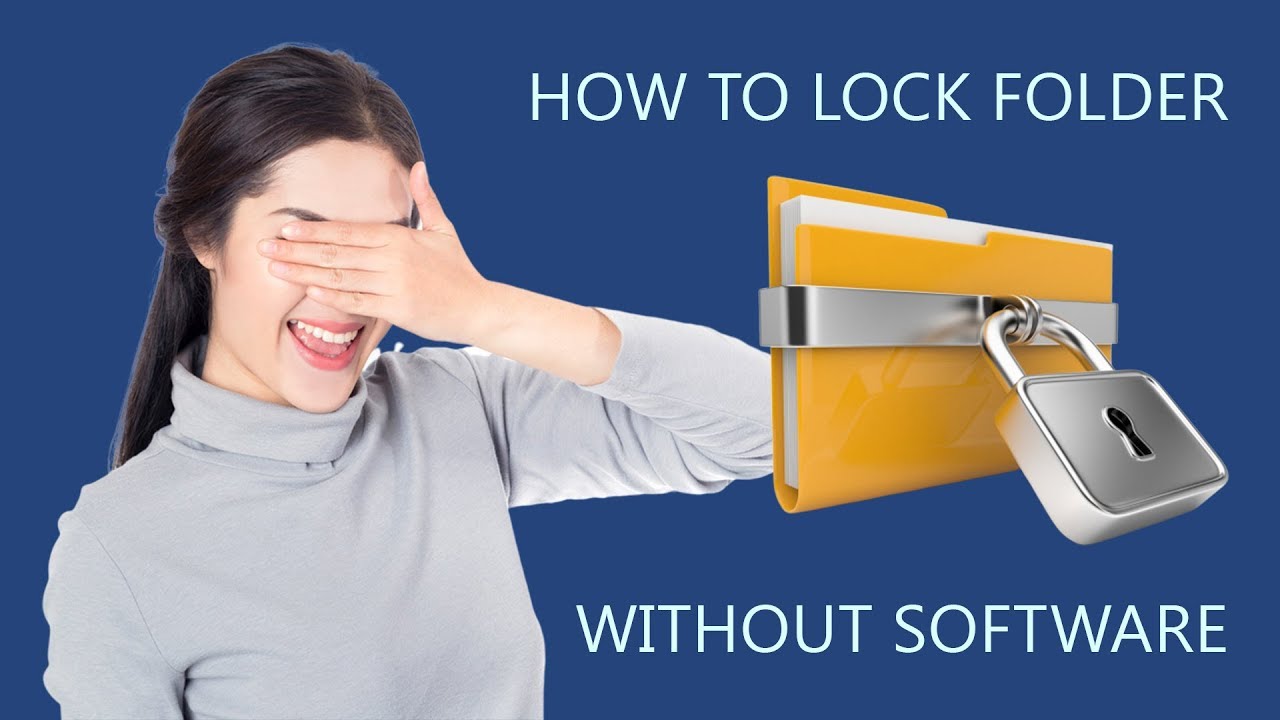 How To Create A Password Protected Folder In Windows Without Any ...